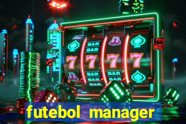 futebol manager offline para android